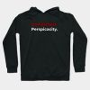 Unmatched Perspicacity Andrew Tate Cobratate Desig Hoodie Official Andrew-Tate Merch