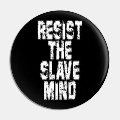Resist The Slave Mind Andrew Tate Pin Official Andrew-Tate Merch