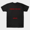 In This Group Is An Andrew Tate Fan Viewer Funny F T-Shirt Official Andrew-Tate Merch