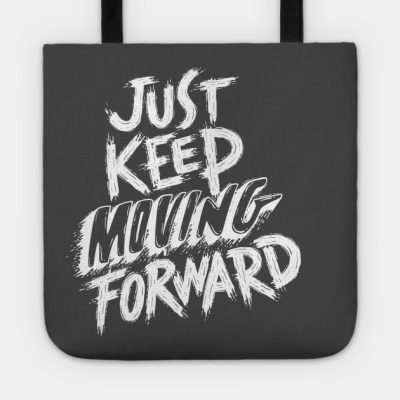 Just Keep Moving Forward Tote Official Andrew-Tate Merch