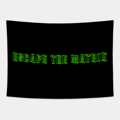 Escape The Matrix By Cnclld Tapestry Official Andrew-Tate Merch