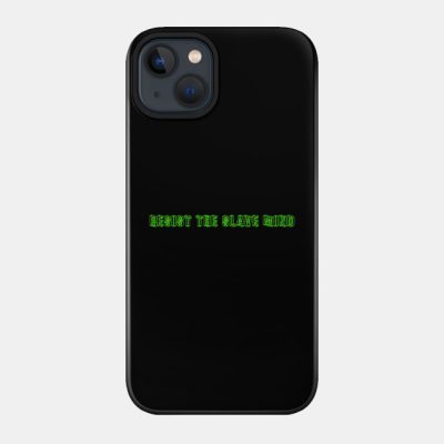 Resist The Slave Mind By Cnclld Phone Case Official Andrew-Tate Merch
