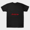 Andrew Name Personalized Gift For Birthday Your Fr T-Shirt Official Andrew-Tate Merch