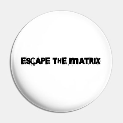 Escape The Matrix Pin Official Andrew-Tate Merch