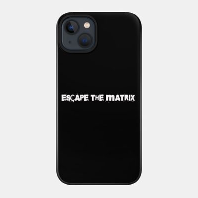Escape The Matrix Phone Case Official Andrew-Tate Merch