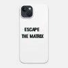 Escape The Matrix Glitched Design Phone Case Official Andrew-Tate Merch