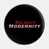 Reject Modernity Pin Official Andrew-Tate Merch