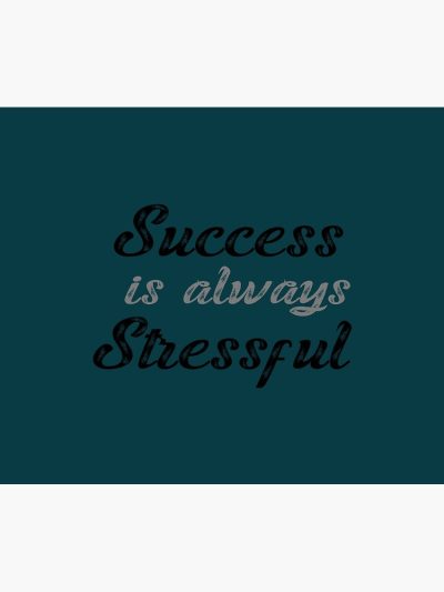 Success Is Always Stressful Tapestry Official Andrew-Tate Merch