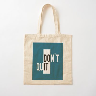Don’T Quit Tote Bag Official Andrew-Tate Merch
