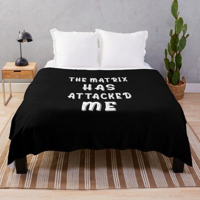The Matrix Has Attacked Me Throw Blanket Official Andrew-Tate Merch
