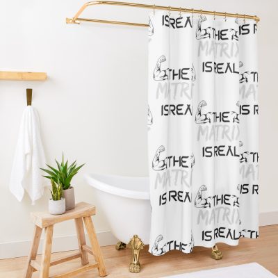 The Matrix Is Real Shower Curtain Official Andrew-Tate Merch