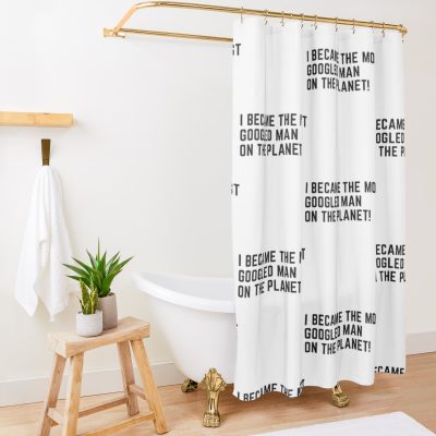 I Became The Most Googled Man On The Planet Shower Curtain Official Andrew-Tate Merch